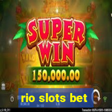 rio slots bet